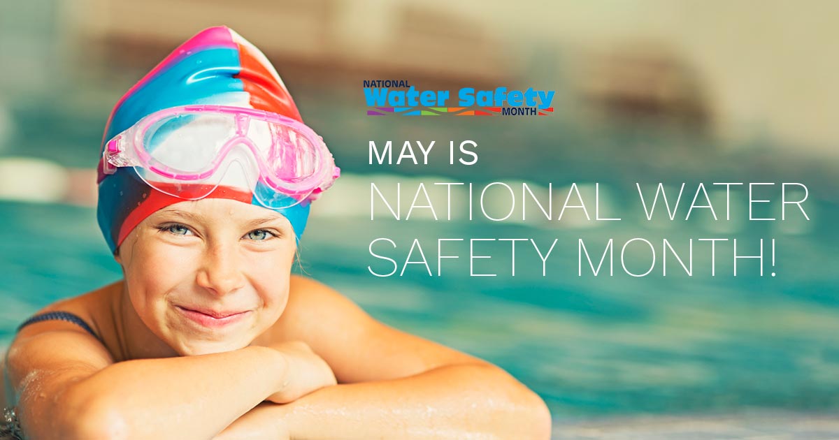 May is National Water Safety Month